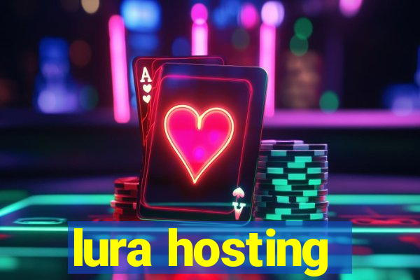 lura hosting